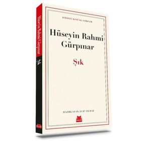 Şık - Kırmızı Kedi Klasikler - Hüseyin Rahmi Gürpınar