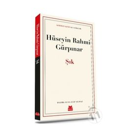 Şık - Kırmızı Kedi Klasikler - Hüseyin Rahmi Gürpınar
