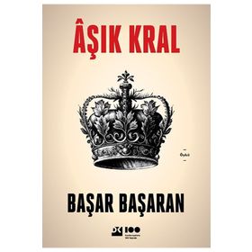 Âşık Kral - Başar Başaran