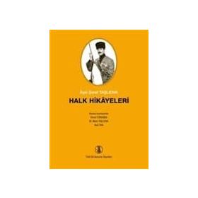 Âşık Şeref Taşlıova’dan Derlenen Halk Hikayeleri - Fikret Türkmen Mustafa Cemiloğlu Nail Tan Mete Taşlıova