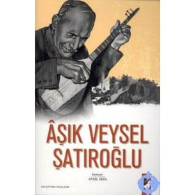 ÂŞIK VEYSEL ŞATIROĞLU - AYDIL EROL