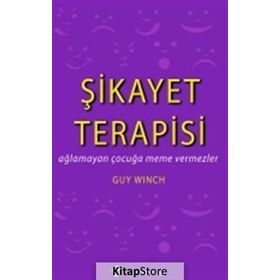 Şikayet Terapisi - Guy Winch