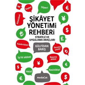 Şikayet Yönetimi Rehberi - Gülfidan Barış