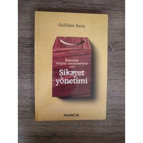 Şikayet Yönetimi Rehberi - Gülfidan Barış