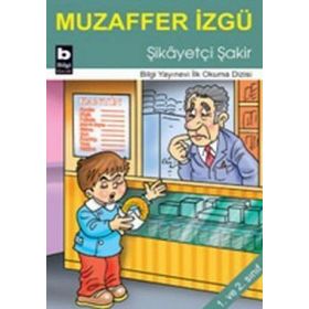 Şikayetçi Şakir - Muzaffer İzgü