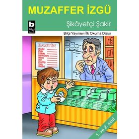 Şikayetçi Şakir - Muzaffer İzgü