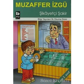 Şikayetçi Şakir - Muzaffer İzgü