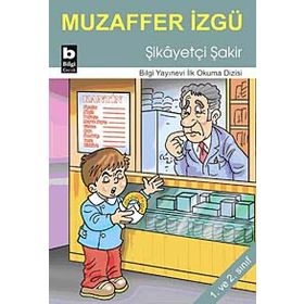 Şikayetçi Şakir - Muzaffer İzgü