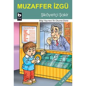 Şikayetçi Şakir - Muzaffer İzgü