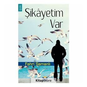 Şikayetim Var - Fahri Samanlı