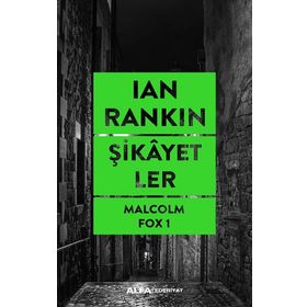Şikayetler Ian Rankin Alfa Yayınları