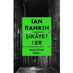 Şikayetler Ian Rankin Alfa Yayınları