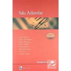 Sıkı Adamlar - Saadettin Acar