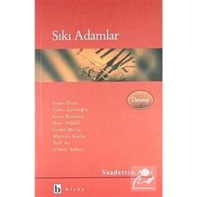 Sıkı Adamlar - Saadettin Acar
