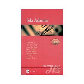 Sıkı Adamlar - Sadettin Acar