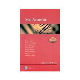 Sıkı Adamlar - Sadettin Acar