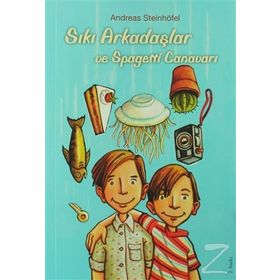 Sıkı Arkadaşlar ve Spagetti Canavarı - Andreas Steinhöfel