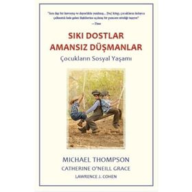 Sıkı Dostlar Amansız Düşmanlar - Catherine O'Neill Grace