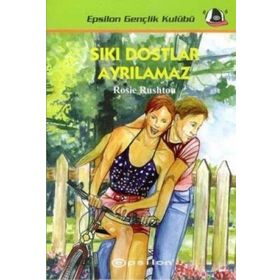 SIKI DOSTLAR AYRILAMAZ - ROSIE RUSHTON