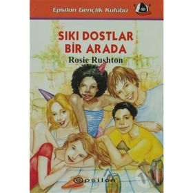 SIKI DOSTLAR BIR ARADA - ROSIE RUSHTON