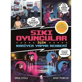 Sıkı Oyuncular İçin Kariyer Yapma Rehberi - Craig Steele