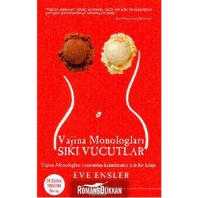 SIKI VÜCUTLAR - EVE ENSLER