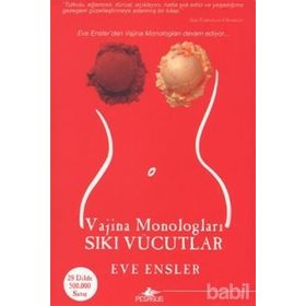 SIKI VÜCUTLAR - EVE ENSLER