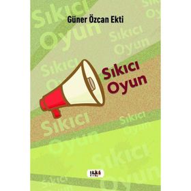 Sıkıcı Oyun - Güner Özcan Ekti