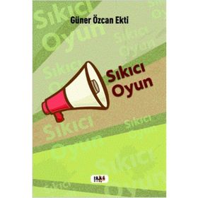 Sıkıcı Oyun - Güner Özcan Ekti