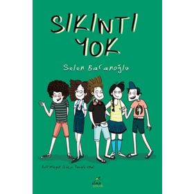Sıkıntı Yok - Selen Baranoğlu