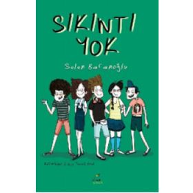 Sıkıntı Yok - Selen Baranoğlu