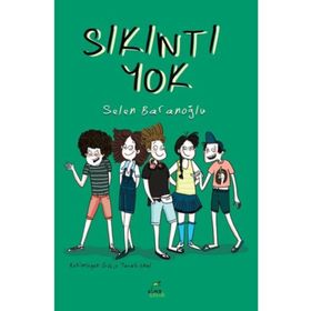 Sıkıntı Yok - Selen Baranoğlu