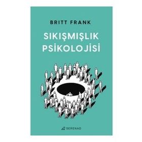 Sıkışmışlık Psikolojisi Serenad Yayınevi
