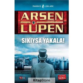 SIKIYSA YAKALA! - ARSEN LÜPEN