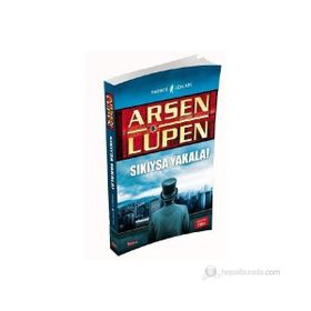 SIKIYSA YAKALA! - ARSEN LÜPEN