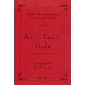 SIKKE-I TASDIK-I GAYBI (ÇANTA BOY) RISALE-I NUR KÜLLIYATINDAN LÜGATLI, KAYNAKLI, İNDEKSLI - BEDIÜZZAMAN SAID NURSI