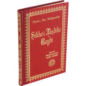 SIKKE-I TASDIK-I GAYBI (ÇANTA BOY) RISALE-I NUR KÜLLIYATINDAN LÜGATLI, KAYNAKLI, İNDEKSLI - BEDIÜZZAMAN SAID NURSI