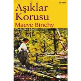 ÂŞIKLAR KORUSU - MAEVE BINCHY
