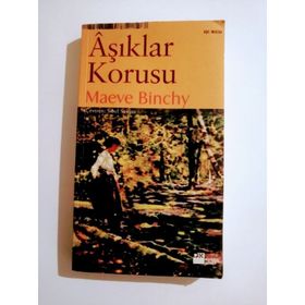 ÂŞIKLAR KORUSU - MAEVE BINCHY