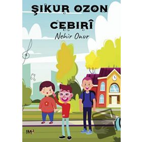 Şikur Ozon Cebiri - Nehir Onur
