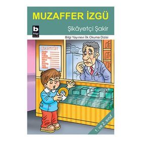 ŞİKÂYETÇİ ŞAKİR - MUZAFFER İZGU