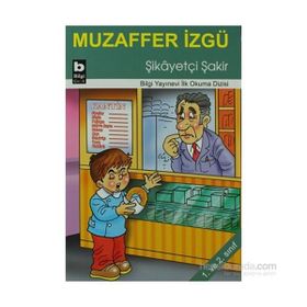 ŞİKÂYETÇİ ŞAKİR - MUZAFFER İZGU