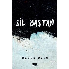 Sil Baştan - Özgün Özen