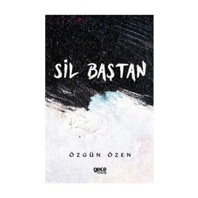Sil Baştan - Özgün Özen