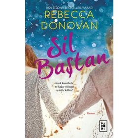 Sil Baştan - Rebecca Donovan