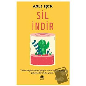Sil İndir - Aslı Işık