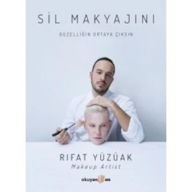 Sil Makyajını - Rıfat Yüzüak