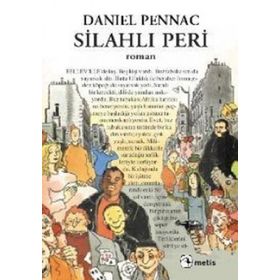 SİLAHLI PERI - DANIEL PENNAC