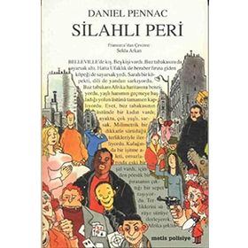 SİLAHLI PERI - DANIEL PENNAC