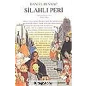 SİLAHLI PERI - DANIEL PENNAC